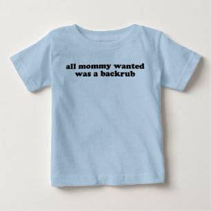 Todas as mamães quiseram a camisa