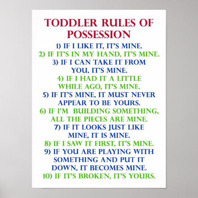 Toddler's Rules Of Possession Engraçado Poster (Frente)