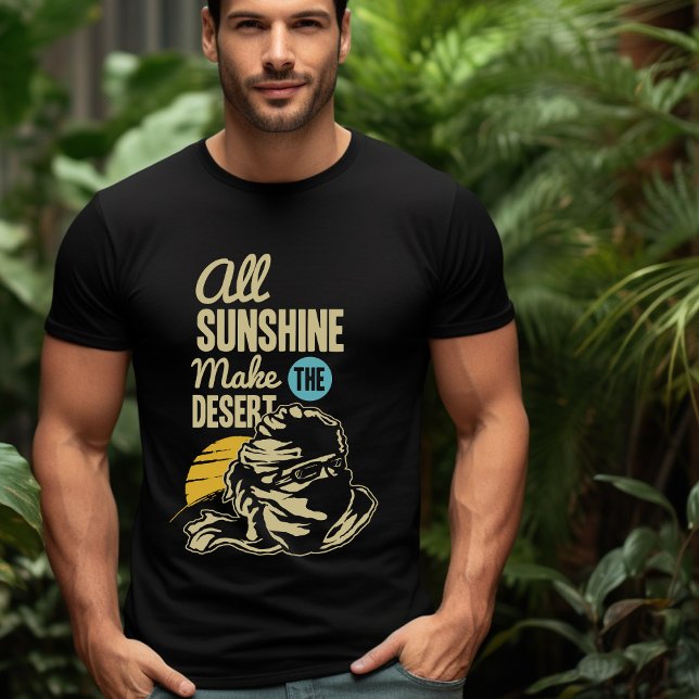 Todo o Sol Faz a Camisa do Deserto (Criador carregado)