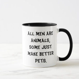 Todos os homens são caneca dos animais