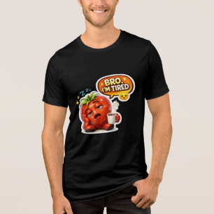 Tomate Cansado Engraçado Camiseta Eu Estou Cansado