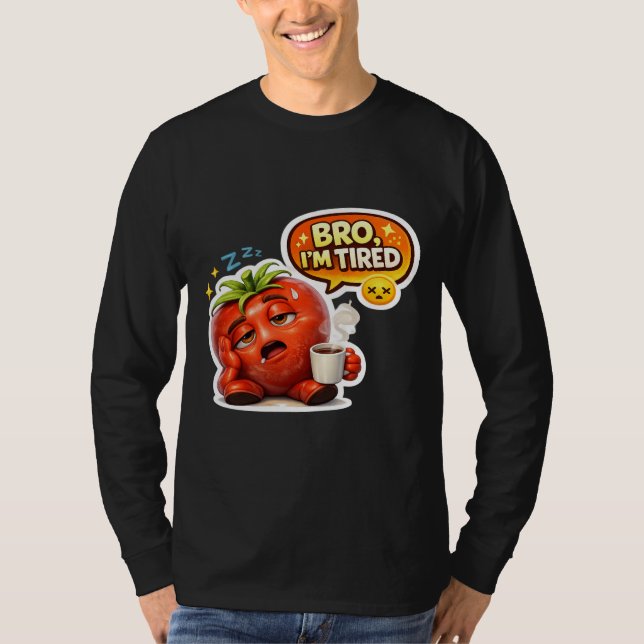 Tomate Cansado Engraçado Camiseta Eu Estou Cansado (Frente)