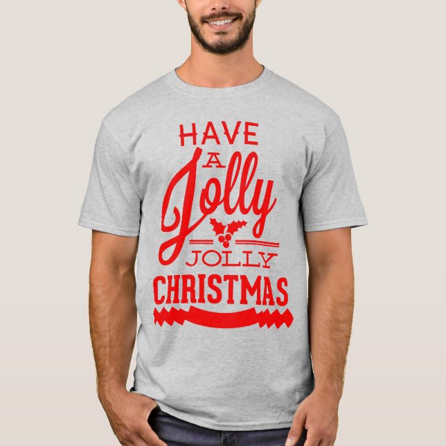 Tome uma camisa de Natal Jolly Jolly (Frente)