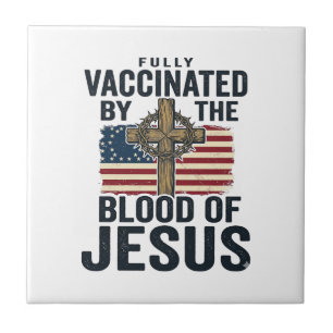 Totalmente Vacinado pelo Sangue de Jesus Patriótic