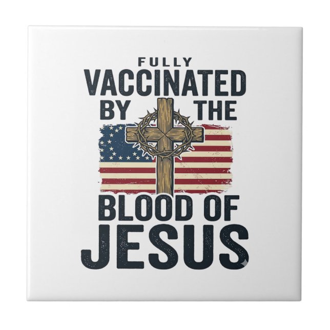 Totalmente Vacinado pelo Sangue de Jesus Patriótic (Frente)