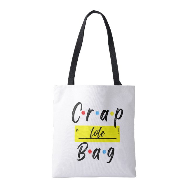 Tote A Bolsa de Coisas Engraçadas Minimalista (The Crap Bag Funny Minimalist Tote)