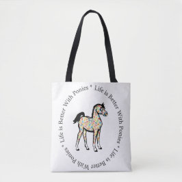 Tote A vida é melhor com o bolsa dos pôneis
