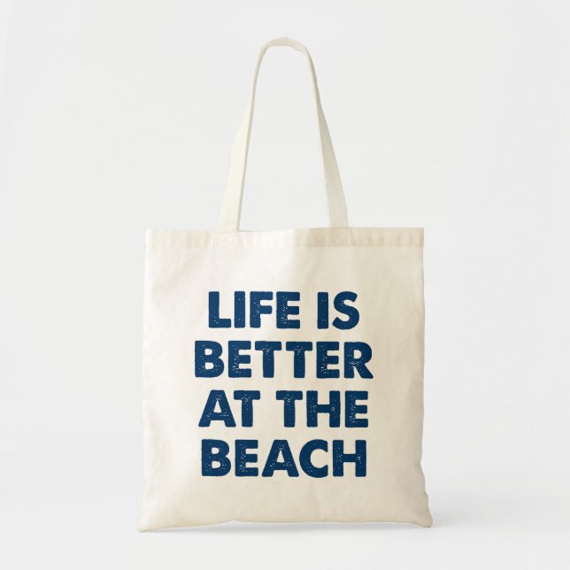 Tote A Vida É Melhor Na Bolsa Da Praia (Frente)