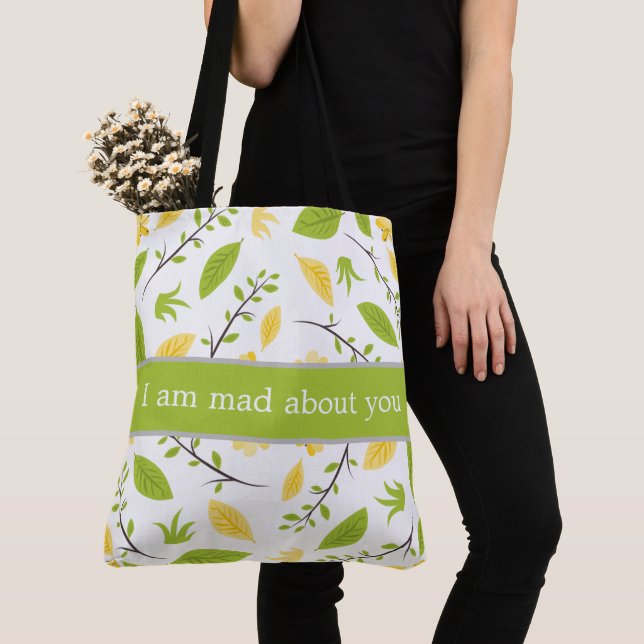 Tote Bag I am mad about you. (Close Up)