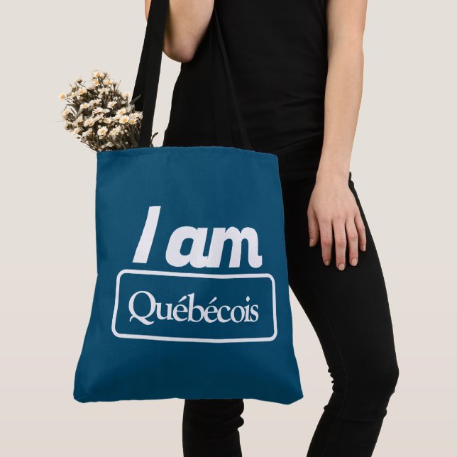 Tote Bag  i am québécois (Close Up)