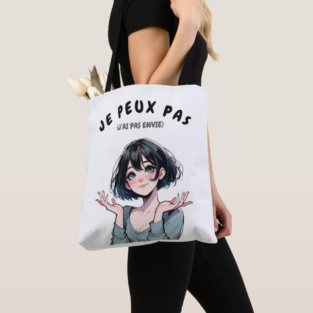 Tote Bag “Je Peux Pas (J’ai Pas Envie)”  (Close Up)