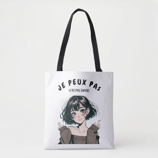 Tote Bag “Je Peux Pas (J’ai Pas Envie)”  (Frente)