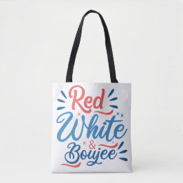 Tote Bag - Vermelho, Branco e Boujee.