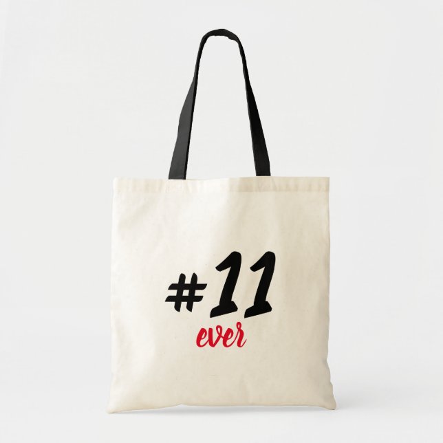 Tote Bolsa #11 ever (Frente)