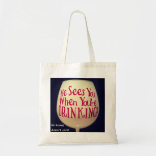 TOTE BOLSA DE NATAL ELE VÊ VOCÊ QUANDO VOCÊ ESTÁ BEBEND