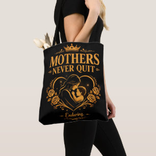 Tote Bolsa Mães Nunca Desistem