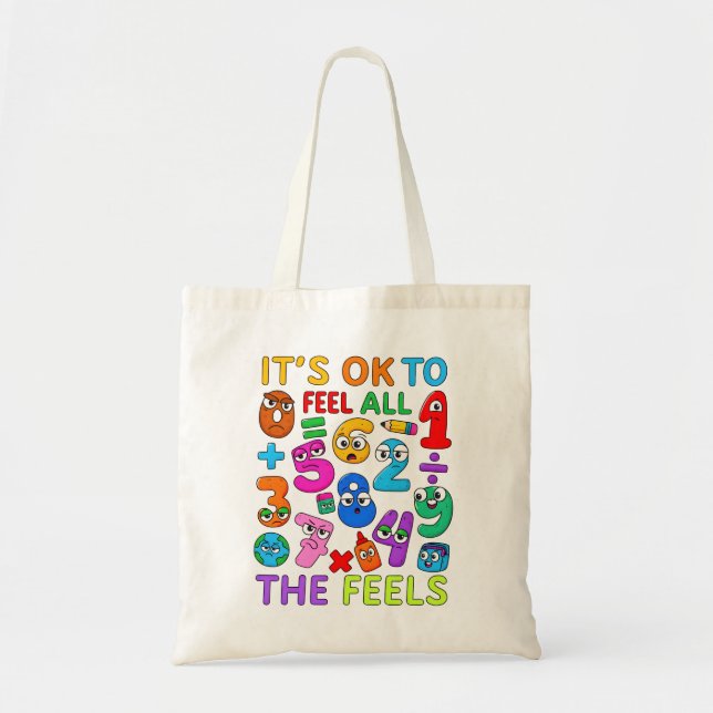 Tote É Okay Sentir Todos Os Sentimentos Bolsa Matemátic (Frente)