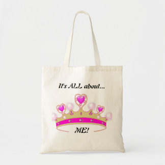 Tote É toda sobre MIM!: Princesa o Bolsa do