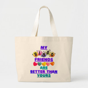 Tote Grande Meus Amigos Bingo São Melhores Que Seu Bolsa
