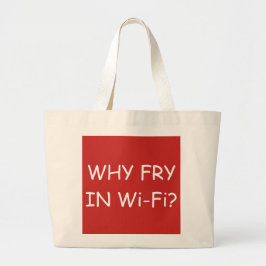 Tote Grande Porque fritada no bolsa de Wi-Fi
