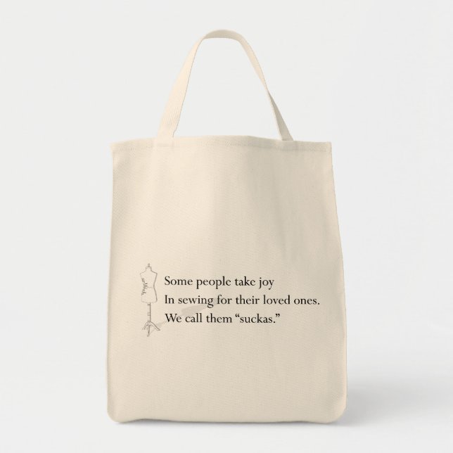 Tote "Nós chamamos então o bolsa de Suckas" (Frente)