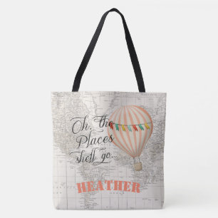 Tote Oh os lugares que ela irá Balão de Ar Quente Bolsa