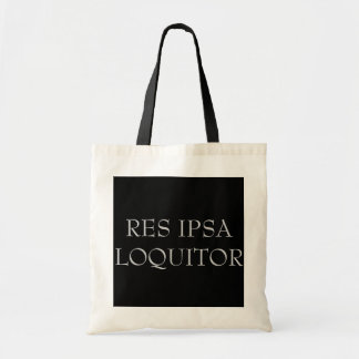 Tote "Res o bolsa de Ipsa Loquitor"