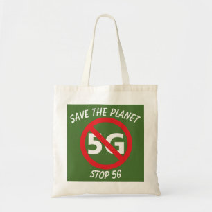 Tote Salvar o planeta, pare o bolsa 5G