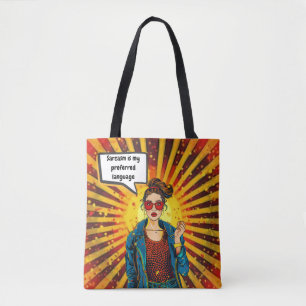Tote Sarcasm É O Meu Bolsa De Língua Preferencial