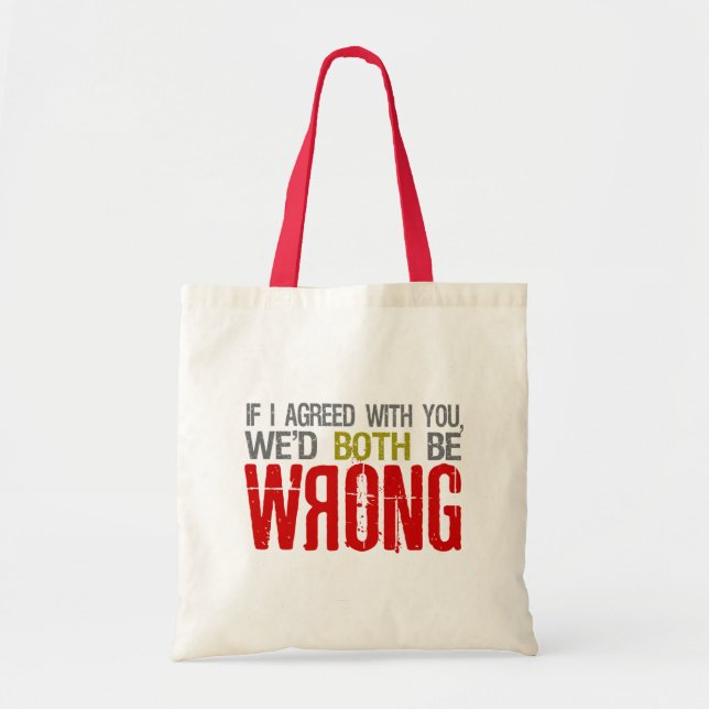 Tote Se eu concordar ... bolsa - escolha estilo (Frente)