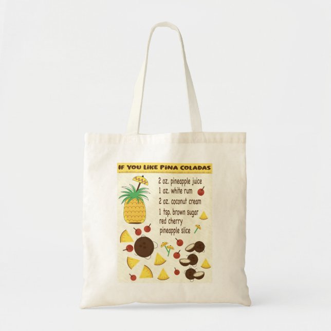 Tote Se Você Gosta De Pina Coladas bolsa (Frente)