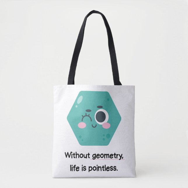 Tote Sem Geometria, A Vida É Um Bolsa De Matemática Sem (Frente)