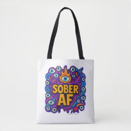 Tote Sober AF - Bolsa