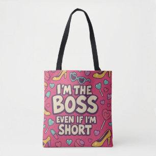 Tote Sou o chefe, mesmo que seja pequeno, Pop de Bolsa