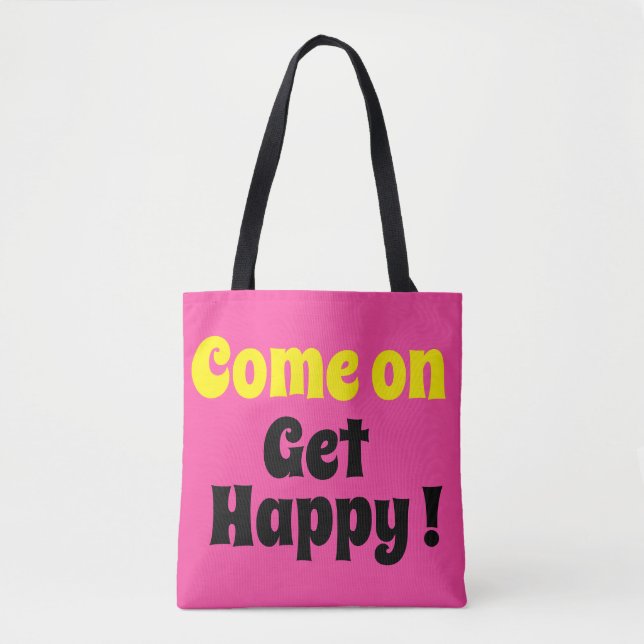 Tote Vamos, Pegue Bolsa Feliz (Frente)