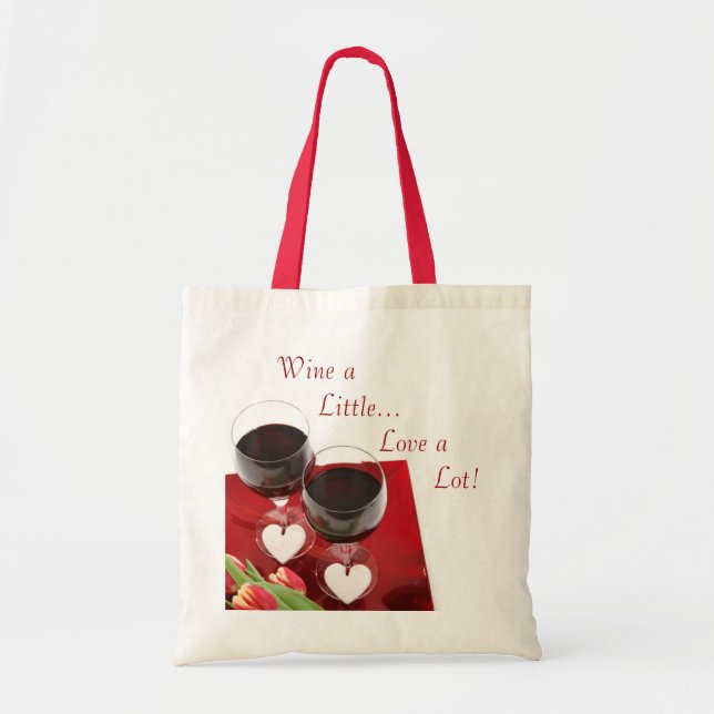 Tote Vinho um pouco... Amo muito! Bolsa (Frente)