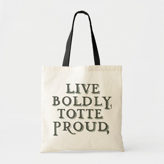 Tote Viva, Bolsa orgulhosamente (Frente)