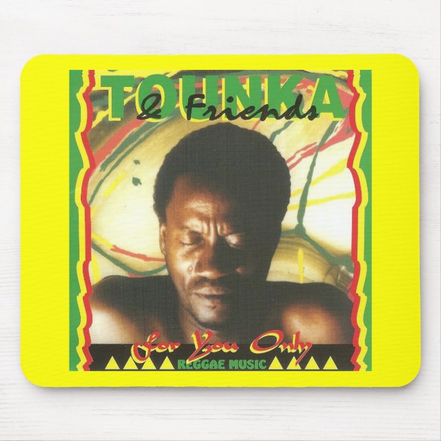 Tounka - para você somente Mousepad (Frente)