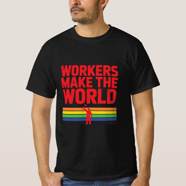 Trabalhadores Fazem Camiseta do Dia do Trabalho Mu (Frente)
