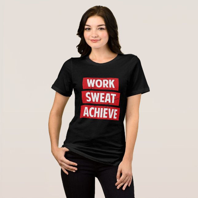 Trabalho, Suor, Achieve (Frente Completa)