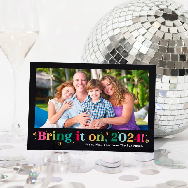 Traga-o Para Cá Feliz Ano Novo Cartão de Foto (Criador carregado)