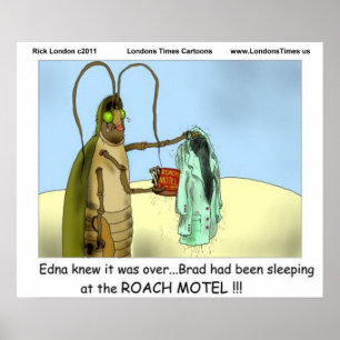 Tragédia em Roach Motel Posters Engraçados