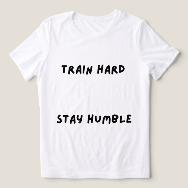 Train Hard Stay HumbleT-Shirt (Design frontal)