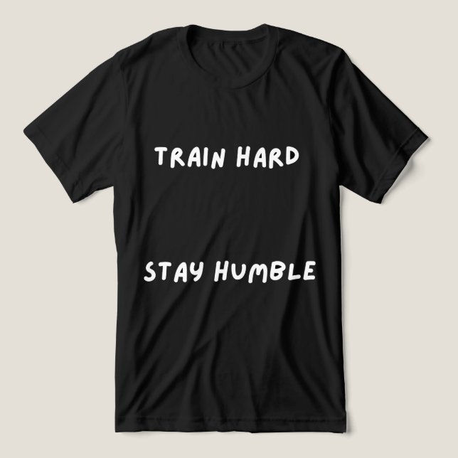 Train Hard Stay HumbleT-Shirt (Design frontal)