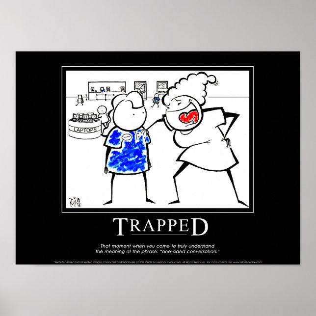 "TRAPPED" Motivational "Retail Sunshine" Poster (Frente)