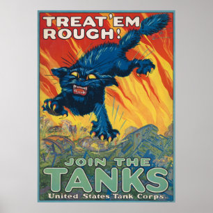 Treat 'Em Rough - Join The Tanks Poster