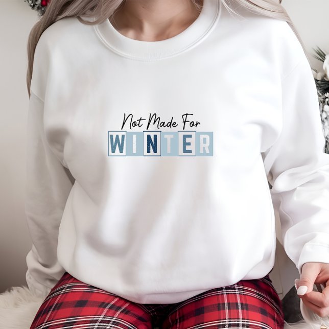 Trendência Não Feita Para O Suéter De Impressão De (Trendy Not Made For Winter Print Sweatshirt)