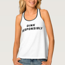 Trendy Classic Pickleball Funny Dink Responsável