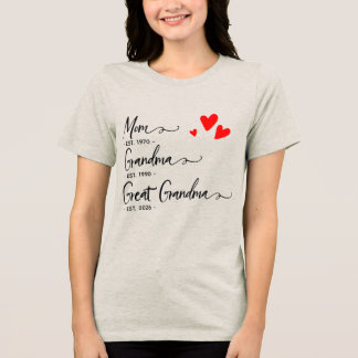 Trendy Custom Year Mom Grandma Great GrandmT-Shirt