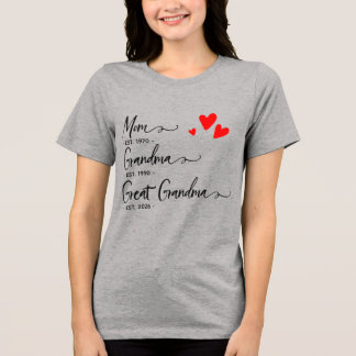 Trendy Custom Year Mom Grandma Great GrandmT-Shirt